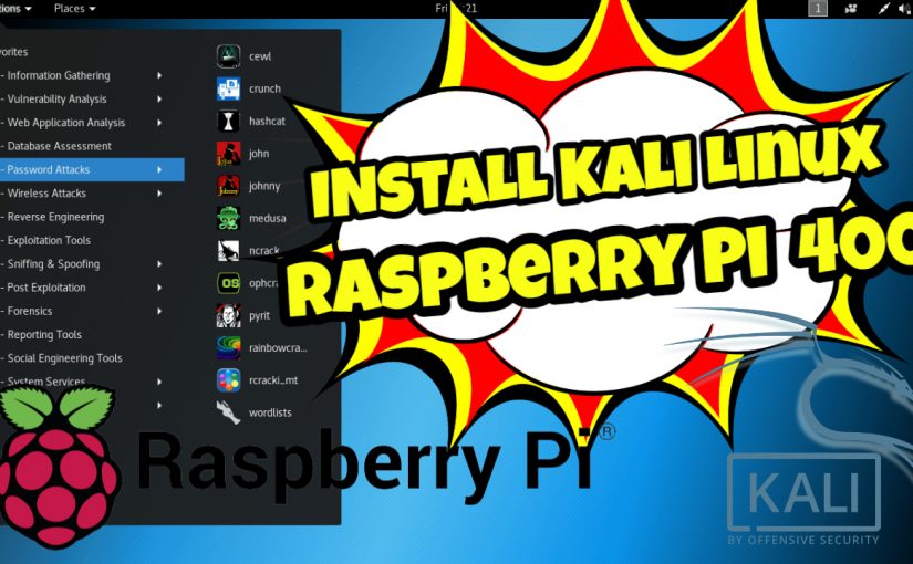 Install Kali Linux Raspberry Pi 400