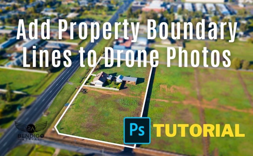 How to Add Property Boundary Lines to Drone Photos | Photoshop Tutorial
